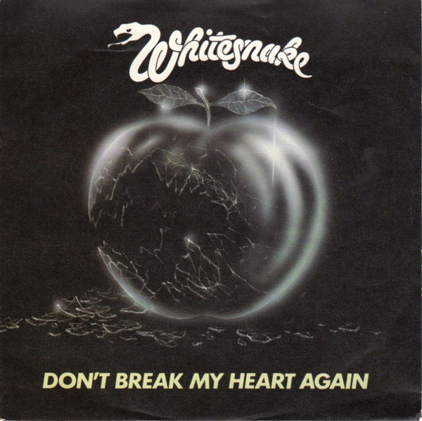 Whitesnake - Don't Break My Heart Again - Used Vinyl Record 7" image 1