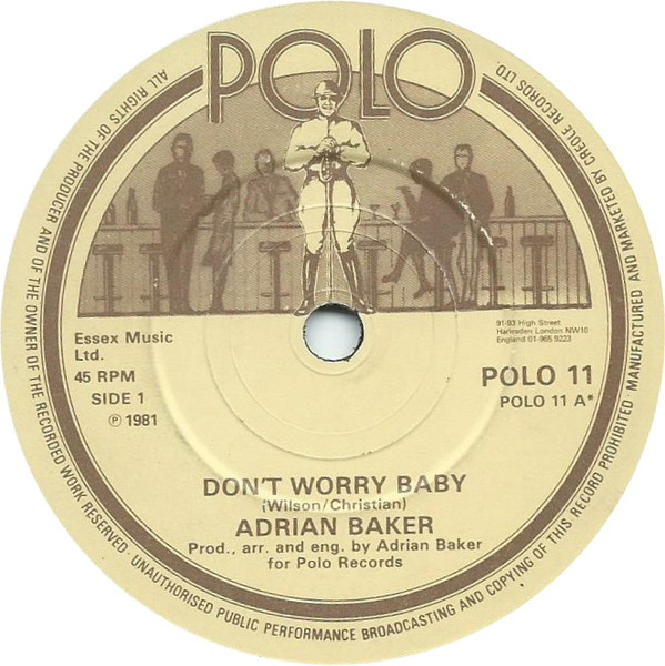 Adrian Baker - Don't Worry Baby - Used Vinyl Record 7" image 1