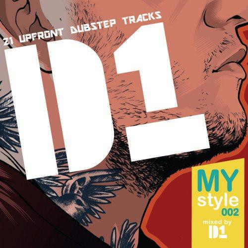 D1 - My Style 002 (21 Upfront Dubstep Tracks) - CD image 1