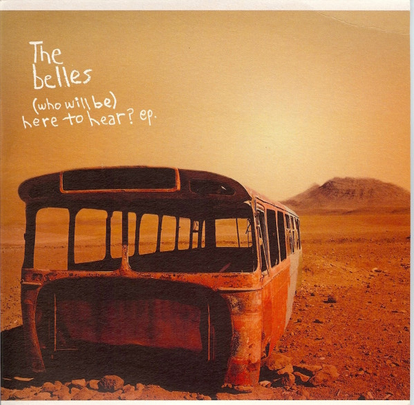 Belles - (Who Will Be) Here To Hear? EP - Used Vinyl Record 7" image 1