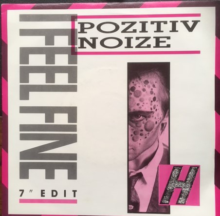 Pozitiv Noize - I Feel Fine (7"Edit) - Used Vinyl Record 7" image 1