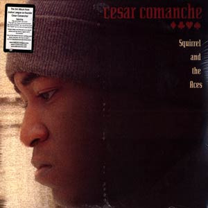 Cesar Comanche - Squirrel And The Aces - Used Vinyl Record image 1