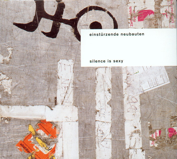 Einsturzende Neubaut - Silence Is Sexy - Used CD image 1