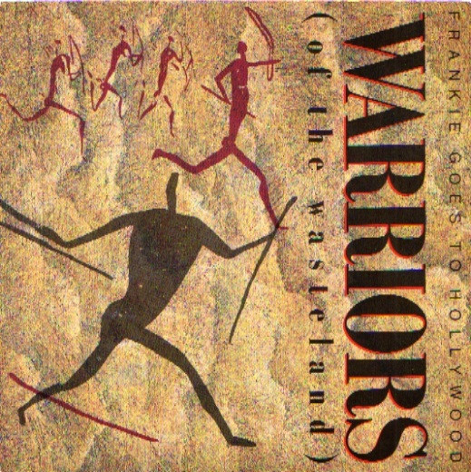 Frankie Goes To Holl - Warriors (Of The Wasteland) - Used Vinyl Record 7 image 1