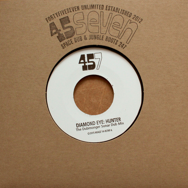 Diamond Eye - Hunter / The Approach - Dubmonger & LXC Remixes (45Seve image 1