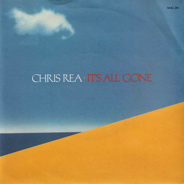 Chris Rea - It's All Gone - Used Vinyl Record 7" image 1