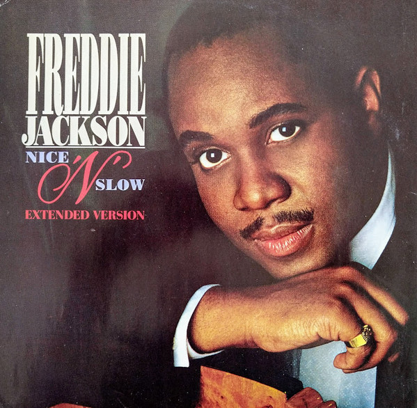 Freddie Jackson - Nice 'N' Slow (Extended Version) - Used Vinyl Recor image 1