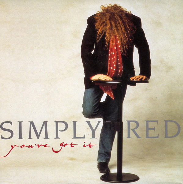 Simply Red - You've Got It - Used Vinyl Record 7" image 1