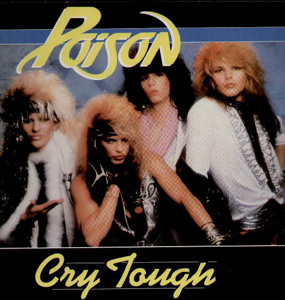 Poison - Cry Tough - Used Vinyl Record 12" image 1