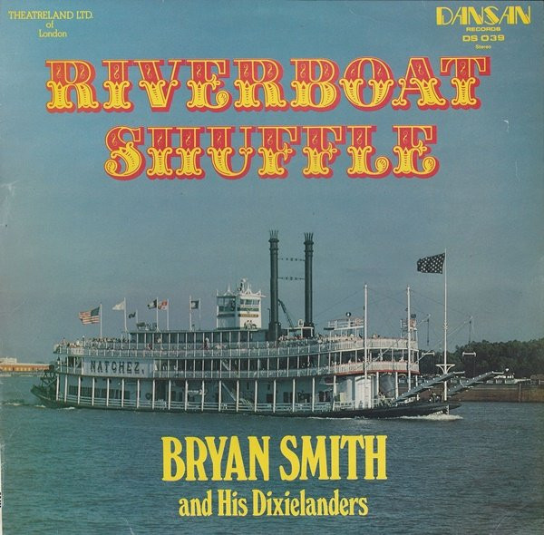 Bryan Smith And His - Riverboat Shuffle - Used Vinyl Record image 1
