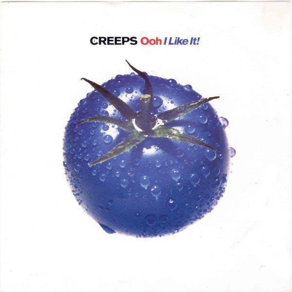 Creeps - Ooh I Like It! - Used Vinyl Record 7" image 1