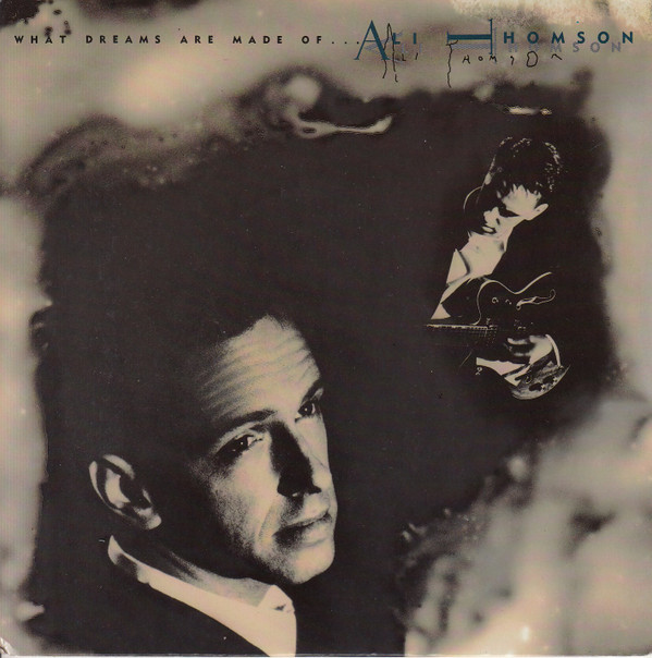 Ali Thomson - What Dreams Are Made Of - Used Vinyl Record 7" image 1