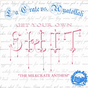 Aaron LaCrate - Get Your Own Shit "The Milkcrate Anthem" - Used Vinyl image 1