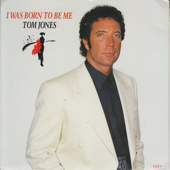 Tom Jones - I Was Born To Be Me - Used Vinyl Record 7" image 1