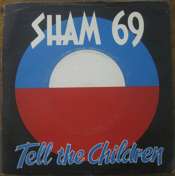 Sham 69 - Tell The Children - Used Vinyl Record 7" image 1
