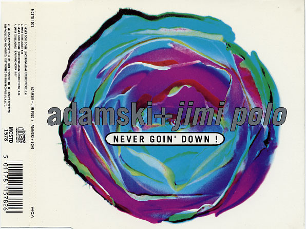Adamski - Never Goin' Down! / Born To Be Alive! - Used CD image 1