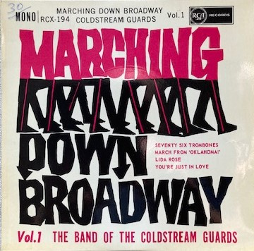 Coldstream Guards - Marching Down Broadway (Vol.1) - Used Vinyl Recor image 1