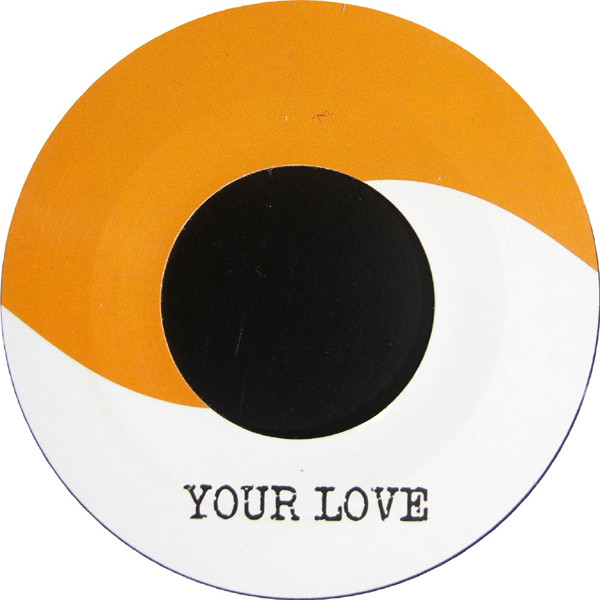 Mungo's Hi-Fi - Your Love - Vinyl Record 7" image 1