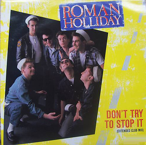 Roman Holliday - Don't Try To Stop It - Used Vinyl Record 12" image 1