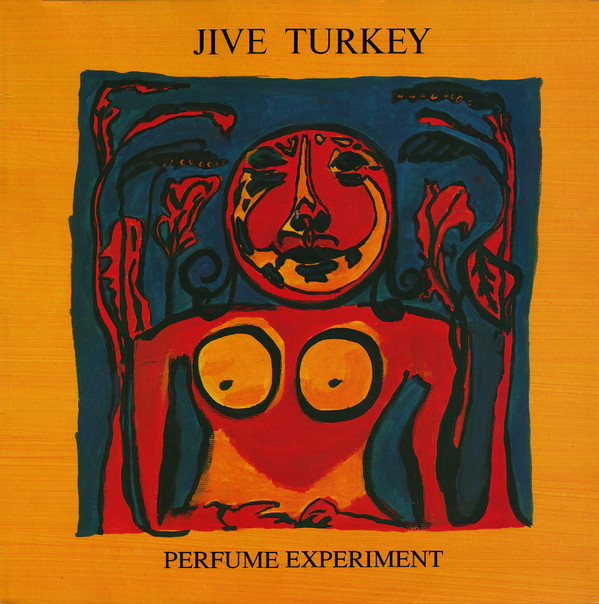 Jive Turkey - Perfume Experiment - Used Vinyl Record image 1