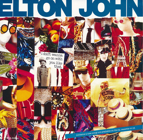 Elton John - I Don't Wanna Go On With You Like That - Used Vinyl Record image 1