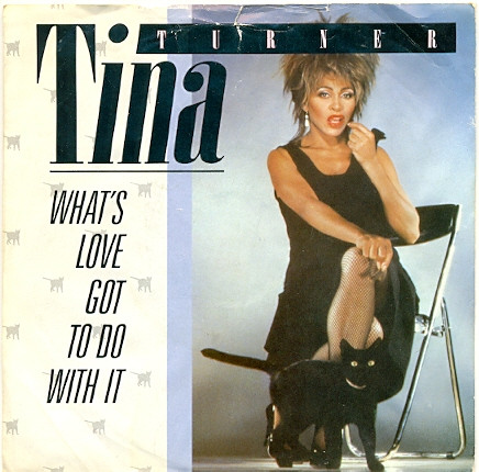 Tina Turner - What's Love Got To Do With It - Used Vinyl Record 7" image 1