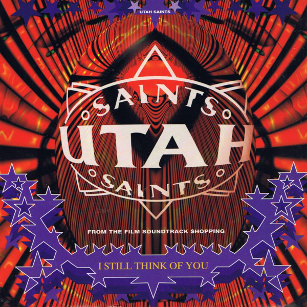 Utah Saints - I Still Think Of You - Used Vinyl Record 7" image 1