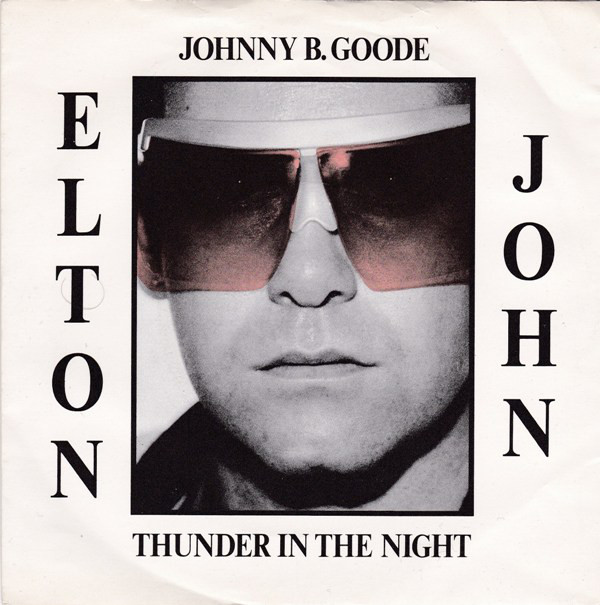 Elton John - Johnny B. Goode / Thunder In The Night - Used Vinyl Reco image 1