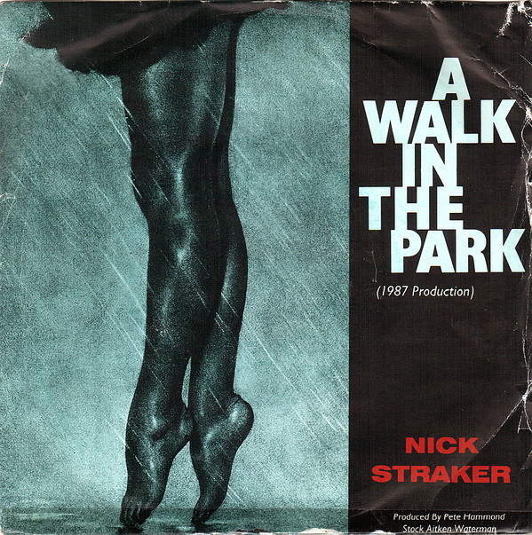 Nick Straker - A Walk In The Park (1987 Production) - Used Vinyl Reco image 1