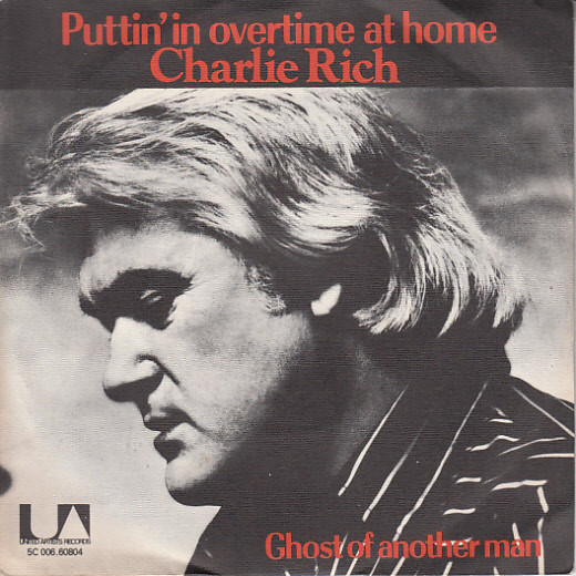 Charlie Rich - Puttin' In Overtime At Home - Used Vinyl Record 7" image 1