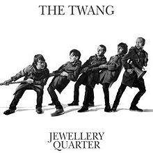 Twang - Jewellery Quarter - Used CD image 1