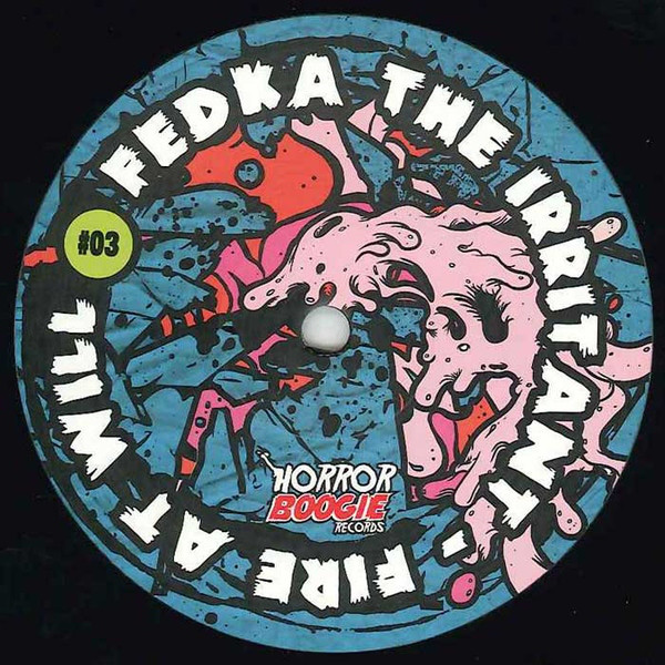 Fedka The Irritant - Fire At Will - Vinyl Record 12" image 1