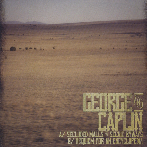 George & Caplin - Secluded Malls And Scenic Byways / Requiem For An Ency image 1
