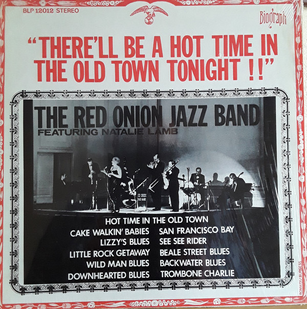 Red Onion Jazz Band - re'll Be A Hot Time In The Old Town Tonight - Use image 1