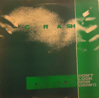 Crash - Don't Look Now (Now!) - Used Vinyl Record 12" image 1