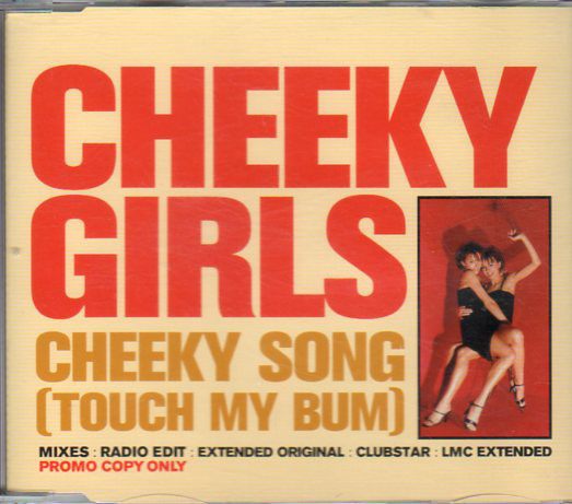 Cheeky Girls - Cheeky Song (Touch My Bum) - Used CD image 1