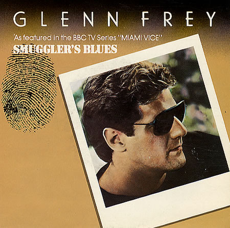 Glenn Frey - Smuggler's Blues - Used Vinyl Record 7" image 1