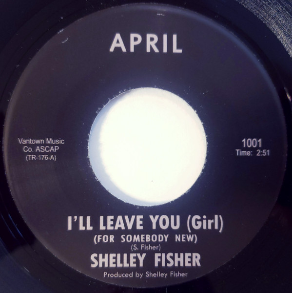 Shelley Fisher - I'll Leave You (Girl) (For Somebody New) / St. James image 1