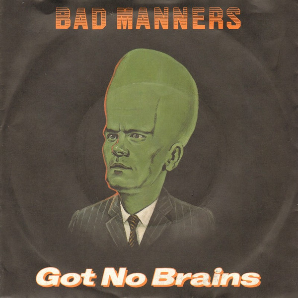 Bad Manners - Got No Brains - Used Vinyl Record 7" image 1