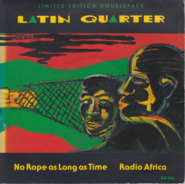 Latin Quarter - No Rope As Long As Time / Radio Africa - Used Vinyl Reco image 1