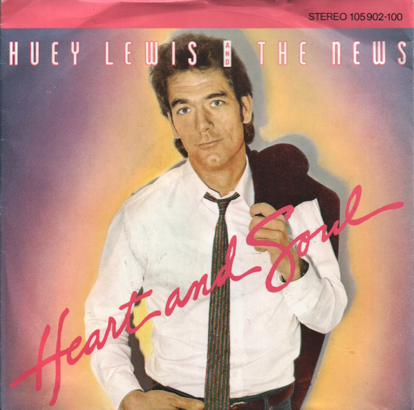 Huey Lewis & The New - Heart And Soul - Used Vinyl Record 7" image 1
