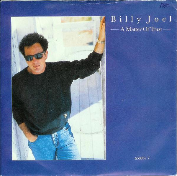 Billy Joel - A Matter Of Trust - Used Vinyl Record 7" image 1
