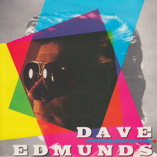 Dave Edmunds - Something About You Baby - Used Vinyl Record 7" image 1