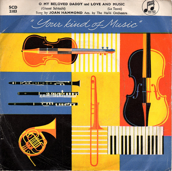 Joan Hammond - O My Beloved Daddy / Love And Music - Used Vinyl Recor image 1