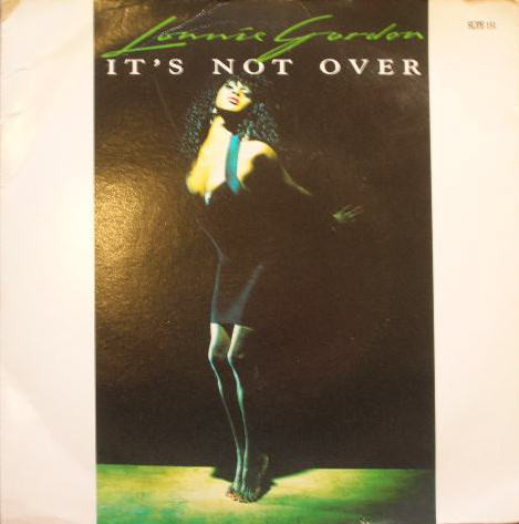 Lonnie Gordon - It's Not Over (Let No Man Put Asunder) - Used Vinyl Reco image 1