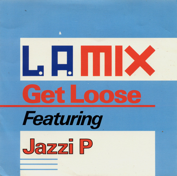 L.A. Mix - Get Loose - Used Vinyl Record 7" image 1