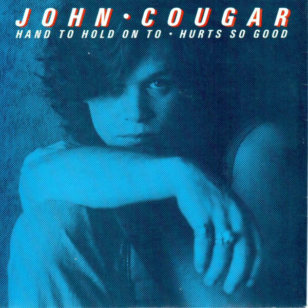John Cougar Mellenca - Hand To Hold On To / Hurts So Good - Used Viny image 1