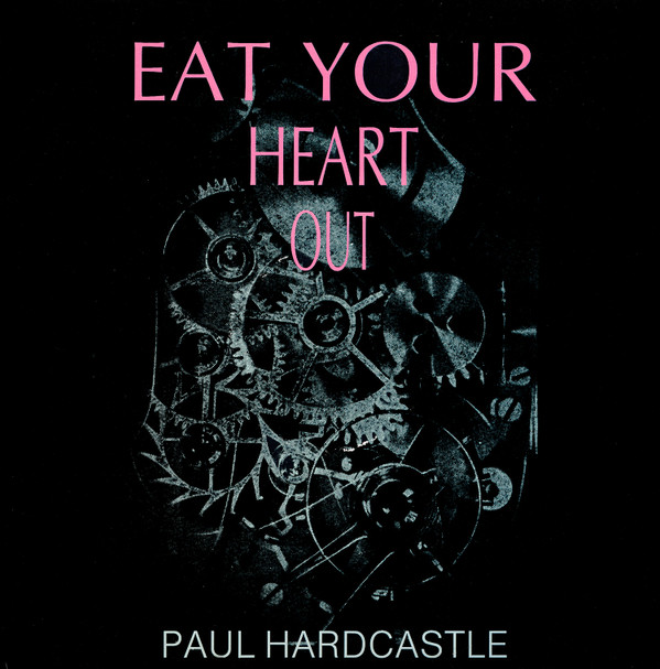 Paul Hardcastle - Eat Your Heart Out - Used Vinyl Record 12" image 1