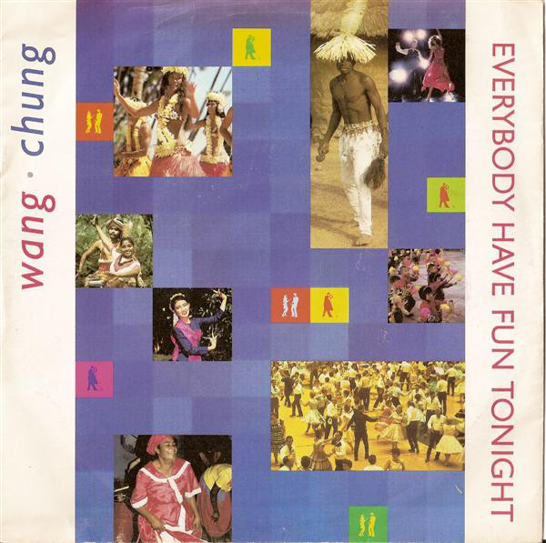 Wang Chung - Everybody Have Fun Tonight - Used Vinyl Record 7" image 1