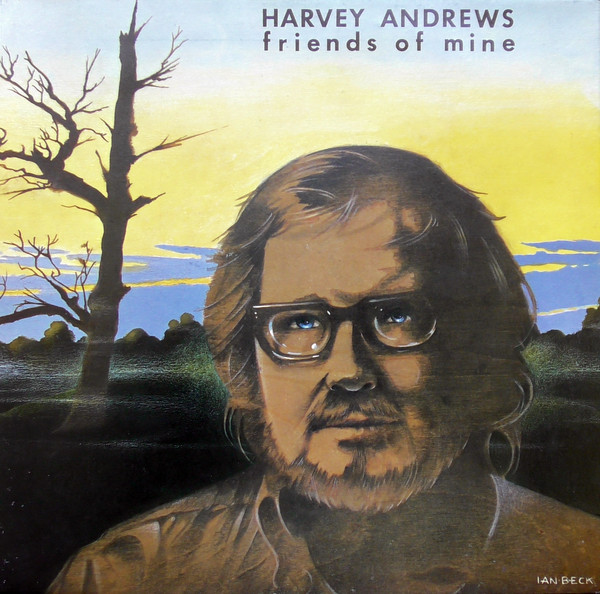 Harvey Andrews - Friends Of Mine - Used Vinyl Record image 1